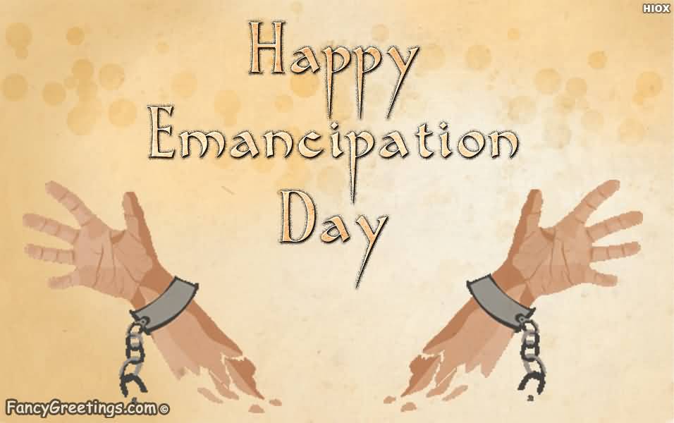 Happy Emancipation Day Greetings