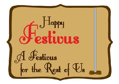 Happy Festivus A Festivus For The Rest Of Us