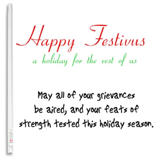 Happy Festivus A Holiday For The Rest Of Us