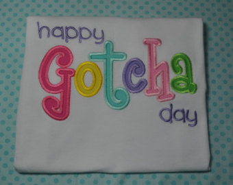 Happy Gotcha Day Embroidery Design