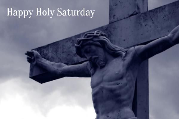 Happy Holy Saturday Crucifixion Of God