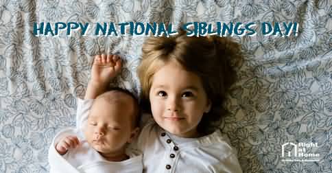 Happy National Siblings Day Wishes