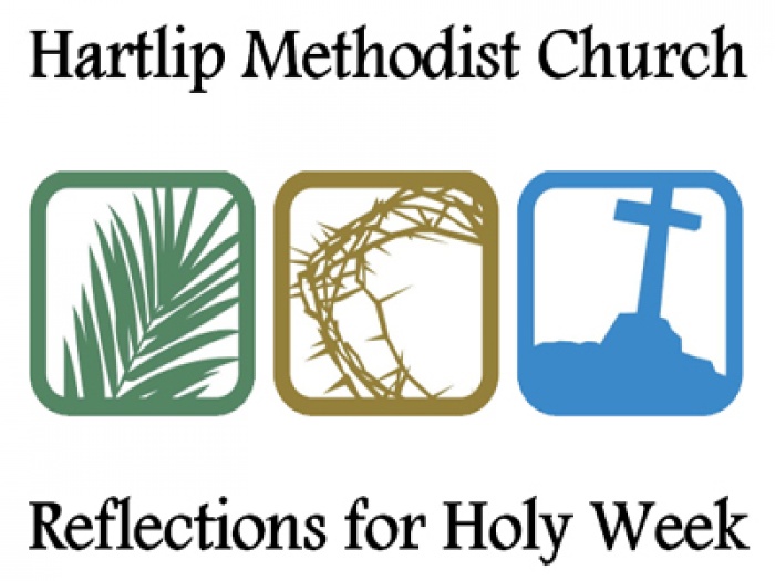Hartlip Methodist Church Reflections For Holy Week