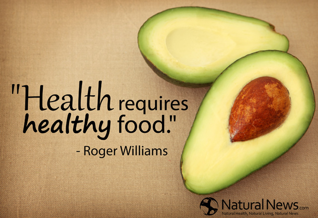 Healthy requires healthy food. Roger Williams