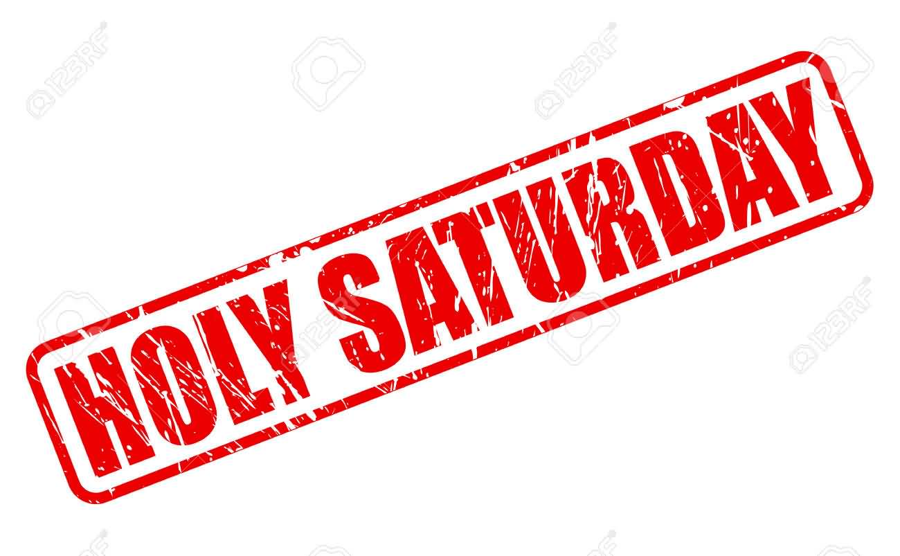 Holy Saturday Red Stamp Text On White Background