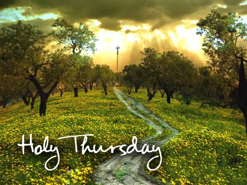 Holy Thursday Greetings