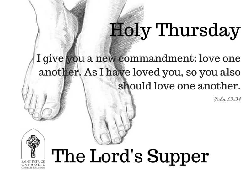 Holy Thursday I Give You A New Commandment Love One Another