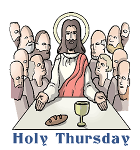 Holy Thursday Lord's Supper
