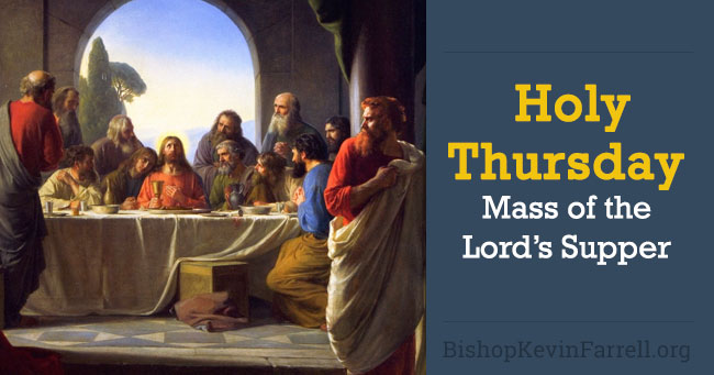 Holy Thursday Mass Of The Lord's Supper