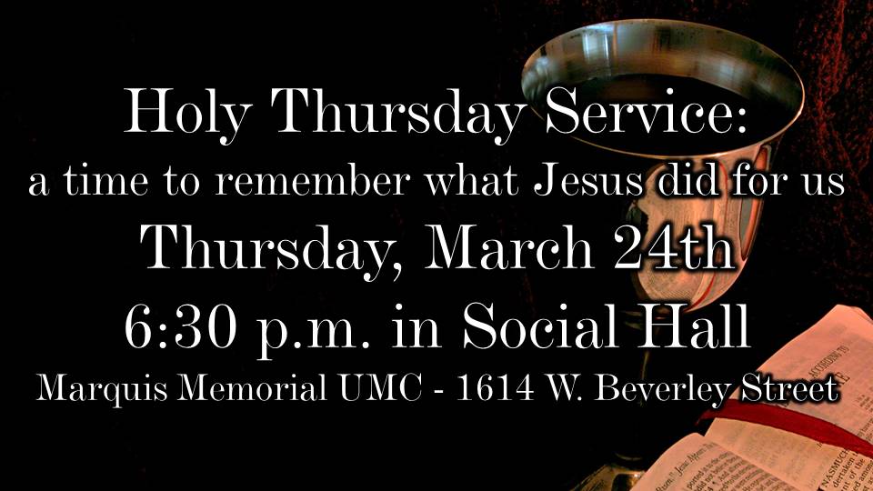 Holy Thursday Service A Time To Remember What Jesus Did For Us