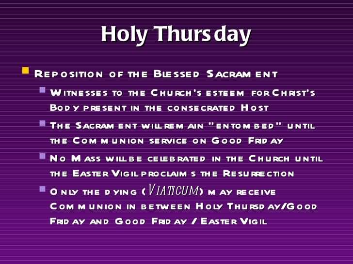 Holy Thursday Service