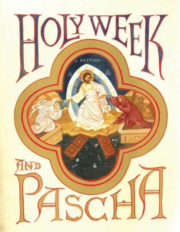 Holy Week And Pascha