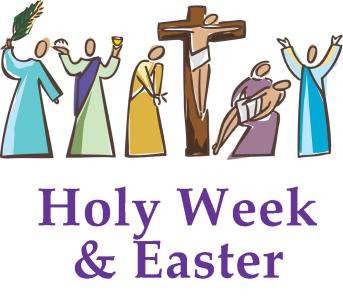 Holy Week & Easter Blessings