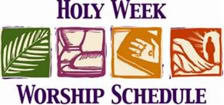 Holy Week Worship Schedule Clipart
