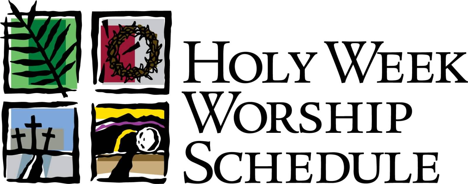Holy Week Worship Schedule