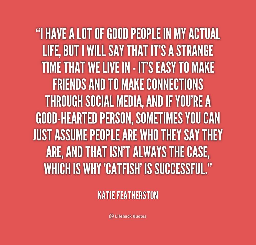 62 Beautiful Good People Quotes And Sayings