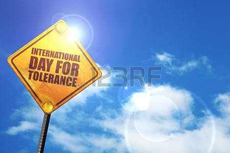 International Day For Tolerance Signboard