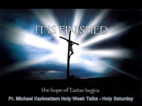 It Is Finished The Hope Of Easter Begins Holy Saturday