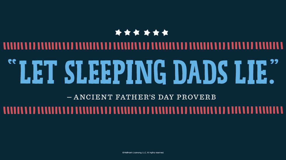Let Sleeping Dads Lie