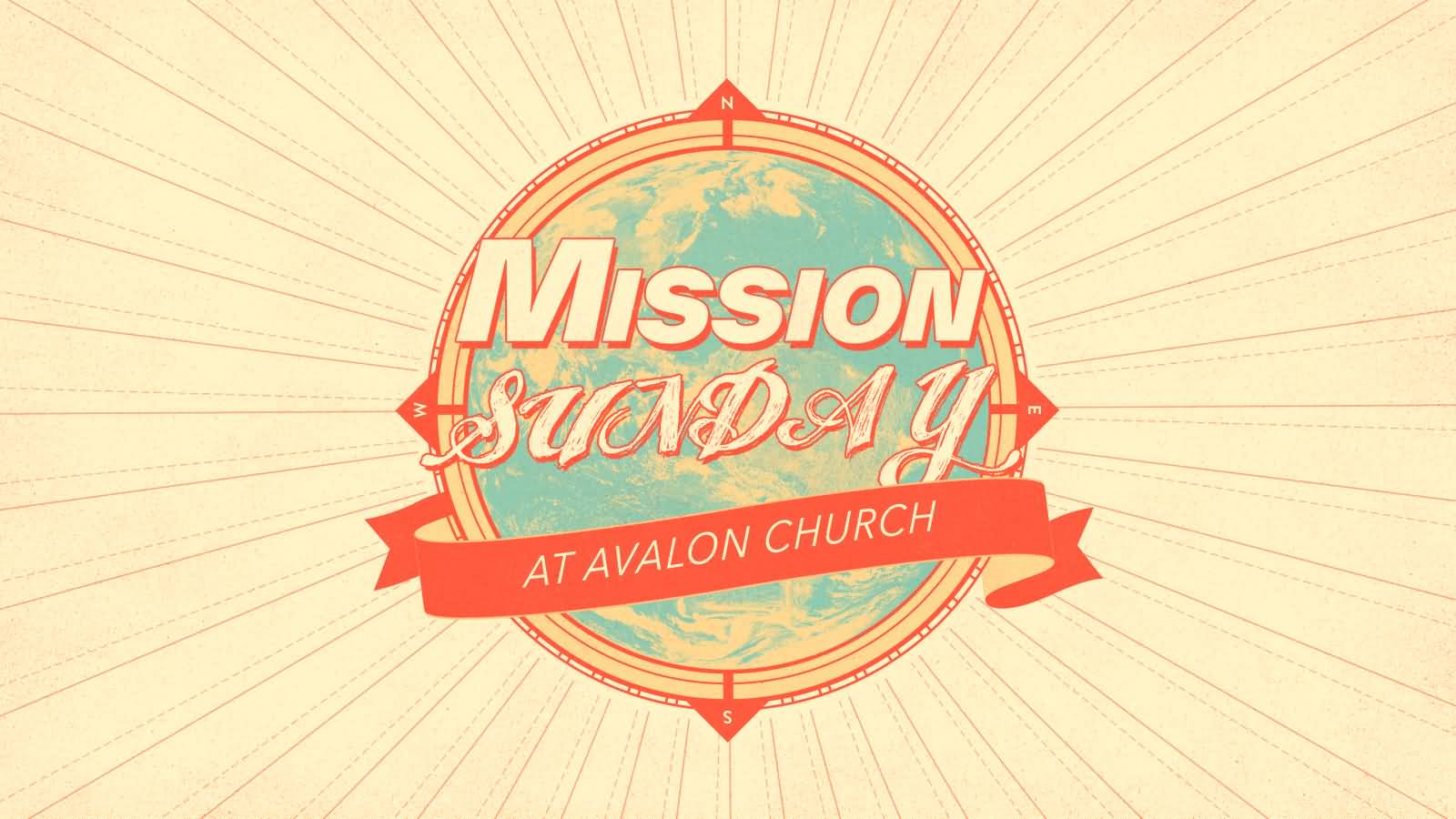 Mission Sunday At Avalon Church
