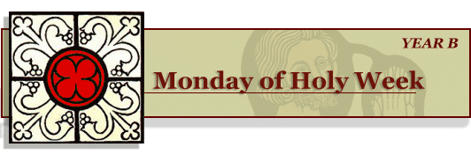 Monday Of Holy Week Header Image
