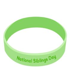 National Siblings Day Wrist Band