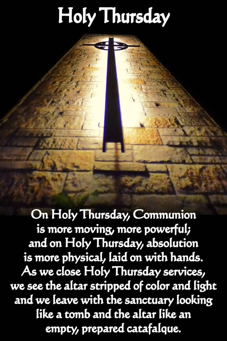On Holy Thursday Communion is more moving, more powerful
