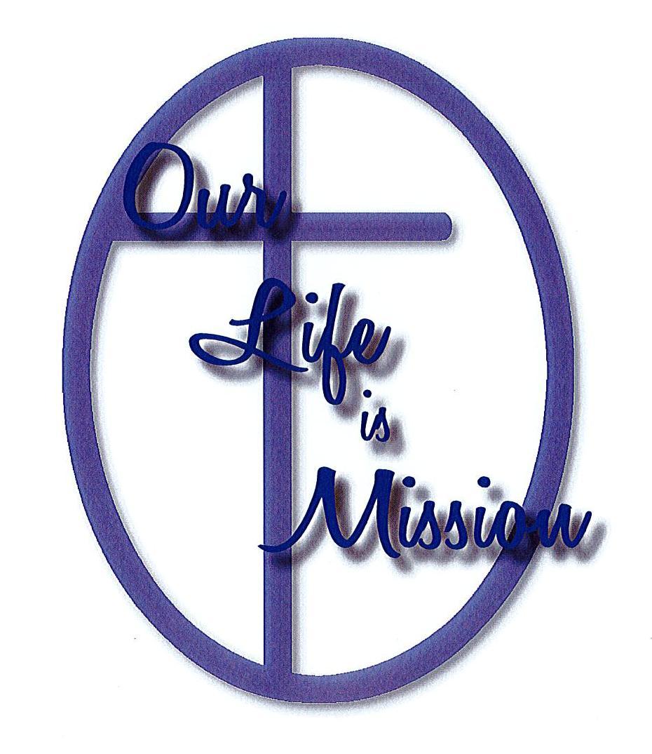 Our Life Is Mission World Mission Sunday