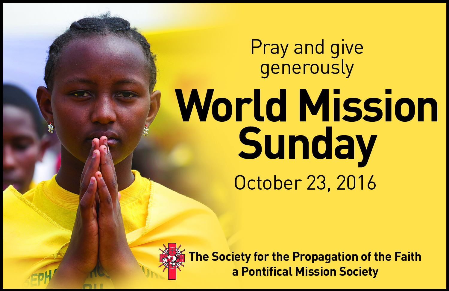 Pray And Give Generously World Mission Sunday Poster