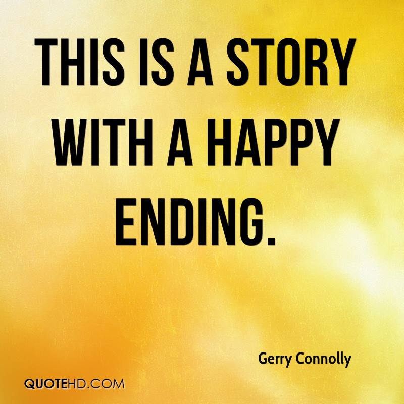 THIS IS a story with a happy ending. Gerry Connolly
