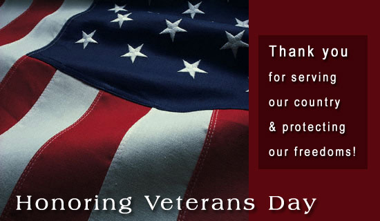 Thank You For Serving Our Country & Protecting Our Freedom Honoring Veterans Day