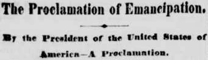 The Proclamation Of Emancipation Day
