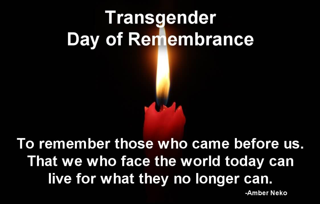 Transgender Day Of Remembrance Amber Neko Quote