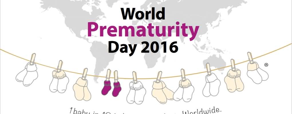 World Prematurity Day 2016