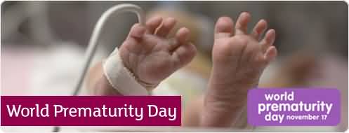World Prematurity Day Novemebr 17th