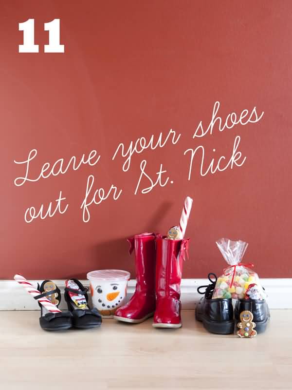 Leave Your Shoes Out For St. Nicholas Day