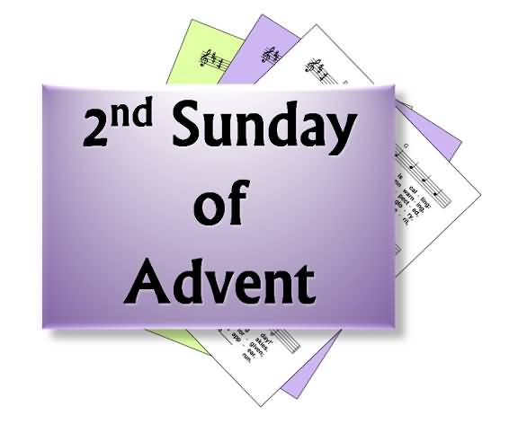 2nd Sunday Of Advent Note