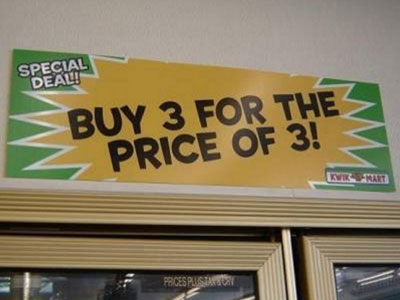 Buy 3 For The Price Of 3 Funny Sign