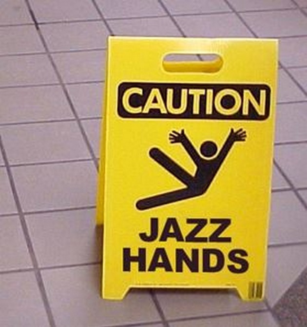 Caution Jazz Hands Funny Sign
