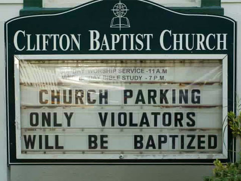 Church Parking Only Violators Will Be Baptized Funny Sign
