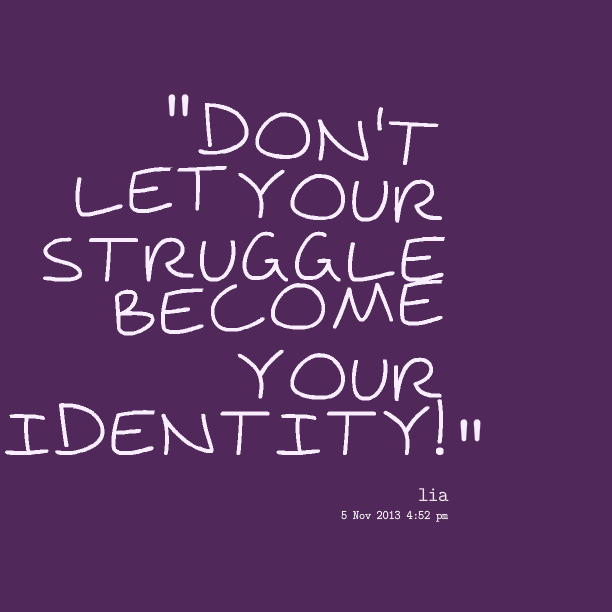 62 Most Beautiful Identity Quotes And Sayings