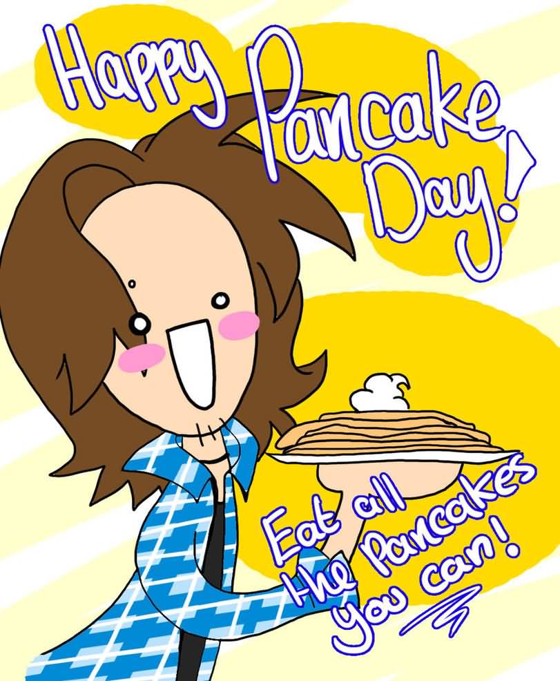 Happy Pancake Day Eat All The Pancakes You Can Girl With Pancake Cartoon Picture