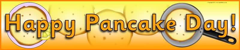 Happy Pancake Day Header Image