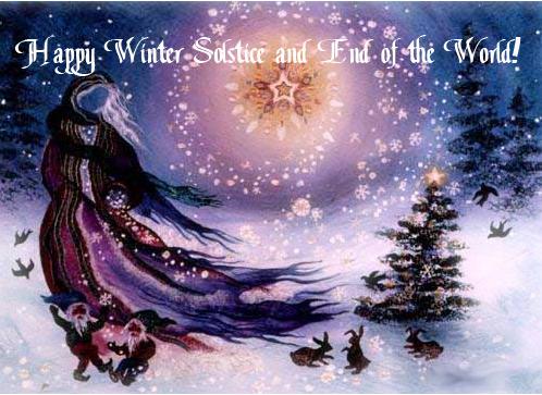Happy Winter Solstice And End Of The World