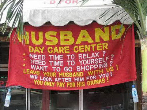 Husband Day Care Center Funny Sign