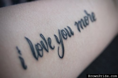 I Love You More Tattoo On Left Forearm