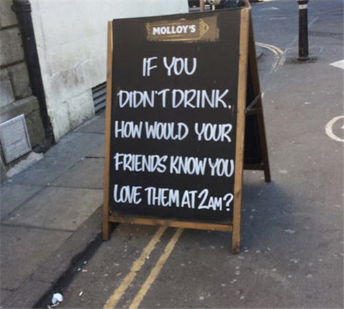 If You Didn’t Drink How Would Your Friends Know You Love Them At 2 Am Funny Sign