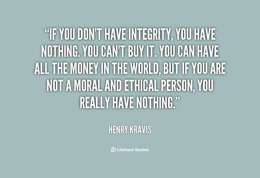 62 Most Beautiful Integrity Quotes And Sayings
