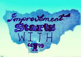 Improvement starts with I
