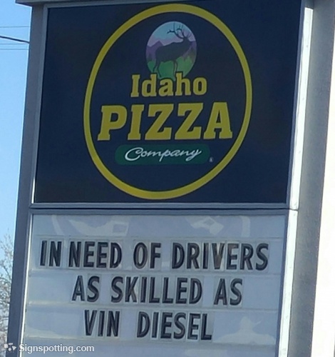 In Need Of Drivers As Skilled As Vin Diesel Funny Sign